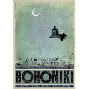 Bohoniki, Plakat...
