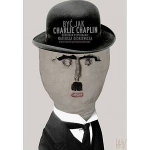 Być jak Charlie Chaplin,...